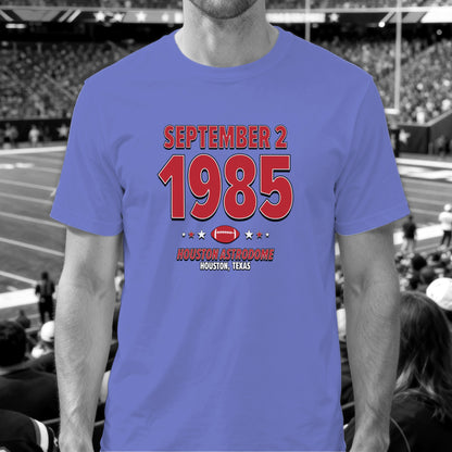 Houston Football – September 2, 1985 – Origin Tee