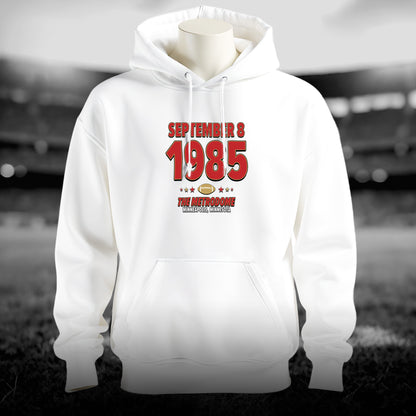 San Francisco Football – September 8, 1985 – Hoodie (Black & White)