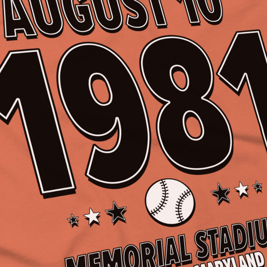 Baltimore Baseball – August 10, 1981 – Origin Tee