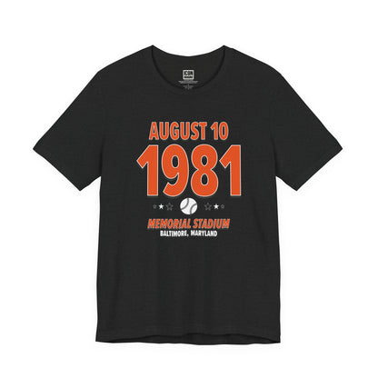 Baltimore Baseball – August 10, 1981 – Origin Tee (Black & White)
