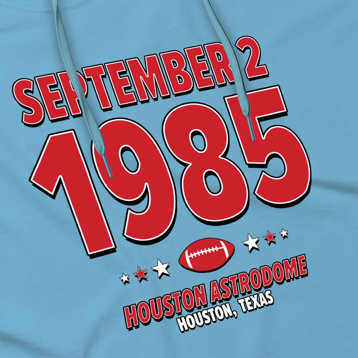 Houston Football – September 2, 1985 – Hoodie