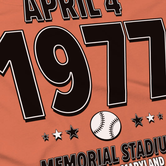 Baltimore Baseball – April 7, 1977 – Origin Tee