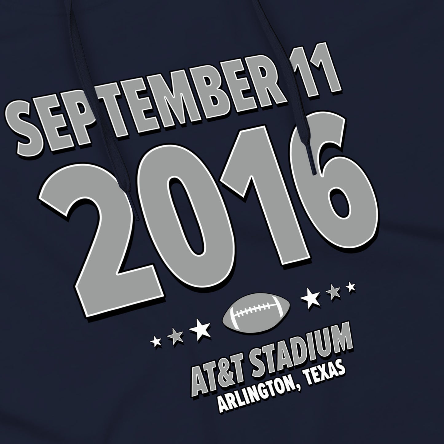 Dallas Football – September 11, 2016 – Hoodie