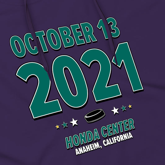 Anaheim Hockey – October 13, 2021 – Hoodie