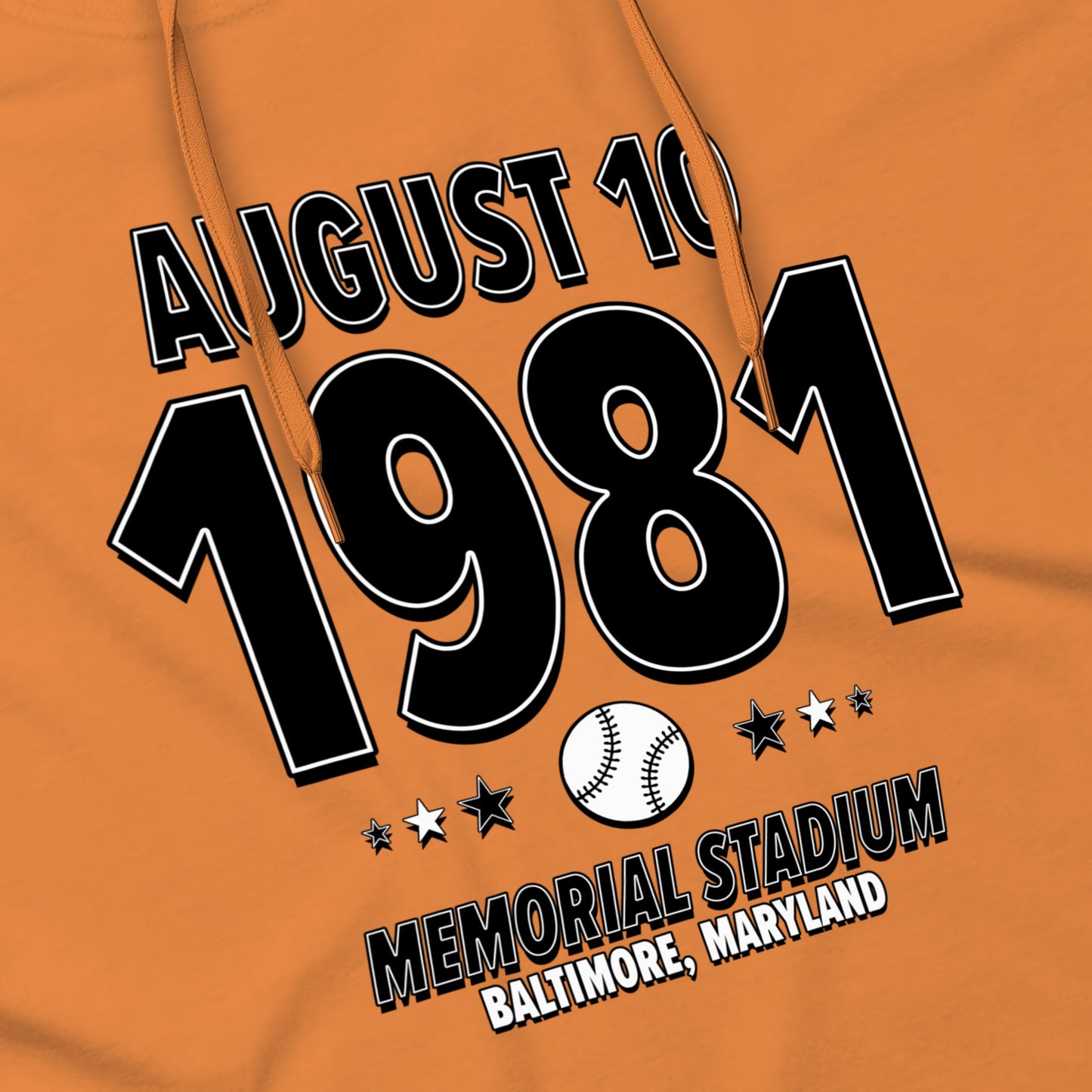 Baltimore Baseball – August 10, 1981 – Hoodie